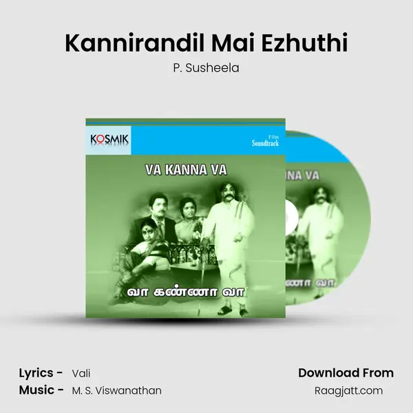 Kannirandil Mai Ezhuthi - P. Susheela album cover 