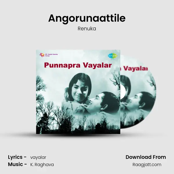 Angorunaattile mp3 song