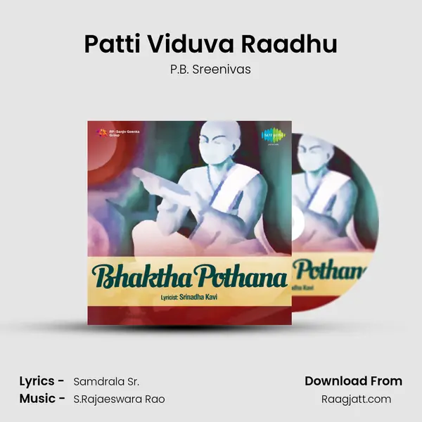 Patti Viduva Raadhu - P.B. Sreenivas album cover 