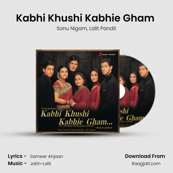 Kabhi Khushi Kabhie Gham (Sad Version -1) mp3 song