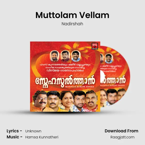 Muttolam Vellam - Nadirshah mp3 song