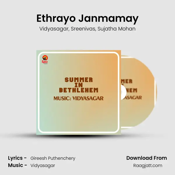 Ethrayo Janmamay mp3 song