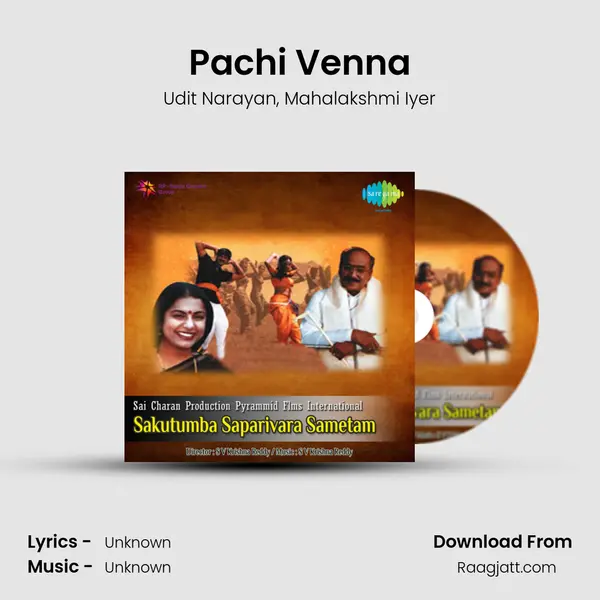 Pachi Venna - Udit Narayan album cover 