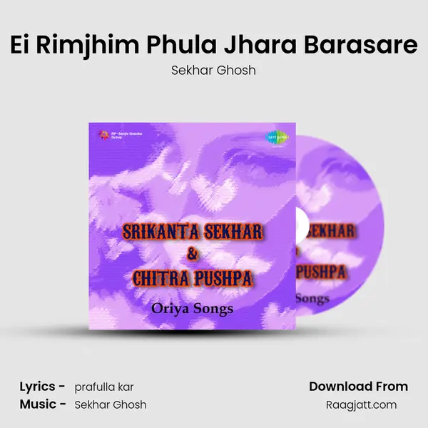 Ei Rimjhim Phula Jhara Barasare - Sekhar Ghosh album cover 