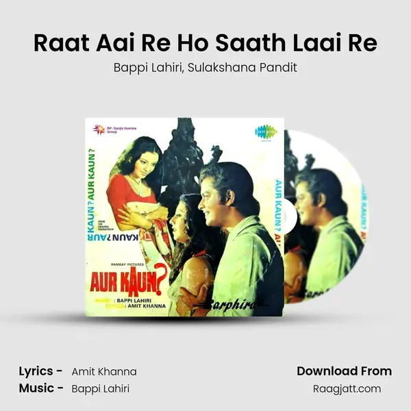 Raat Aai Re Ho Saath Laai Re - Bappi Lahiri album cover 