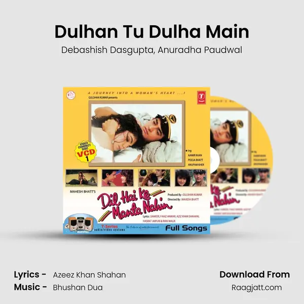 Dulhan Tu Dulha Main - Debashish Dasgupta album cover 