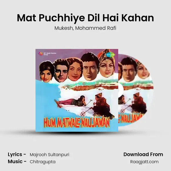 Mat Puchhiye Dil Hai Kahan - Mukesh album cover 