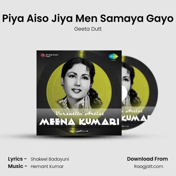 Piya Aiso Jiya Men Samaya Gayo - Geeta Dutt album cover 