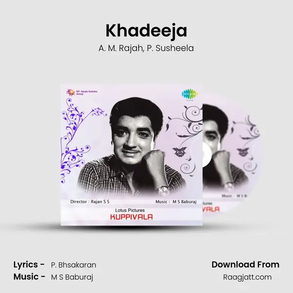 Khadeeja - A. M. Rajah mp3 song