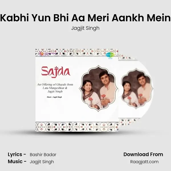 Kabhi Yun Bhi Aa Meri Aankh Mein - Jagjit Singh album cover 