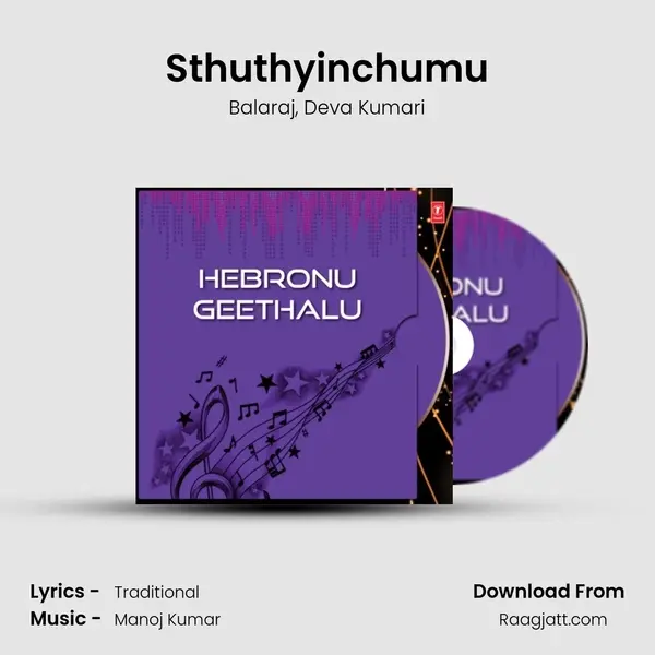 Sthuthyinchumu - Balaraj album cover 