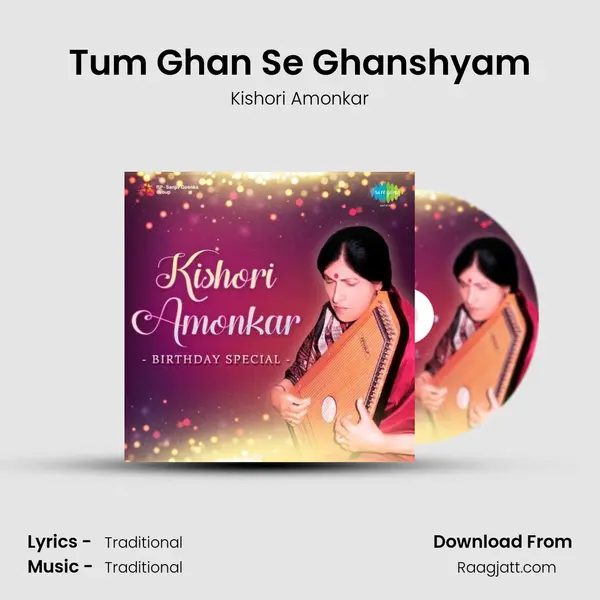 Tum Ghan Se Ghanshyam - Kishori Amonkar album cover 