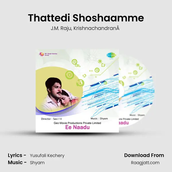 Thattedi Shoshaamme - J.M. Raju album cover 