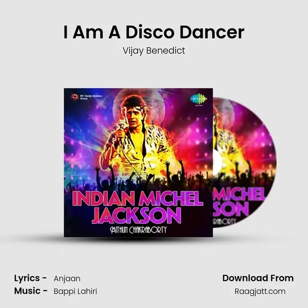 I Am A Disco Dancer mp3 song