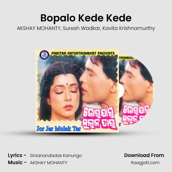 Bopalo Kede Kede mp3 song