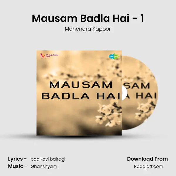 Mausam Badla Hai - 1 mp3 song