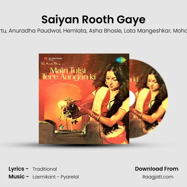 Saiyan Rooth Gaye mp3 song