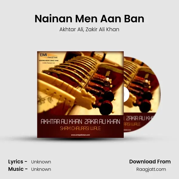 Nainan Men Aan Ban - Akhtar Ali album cover 