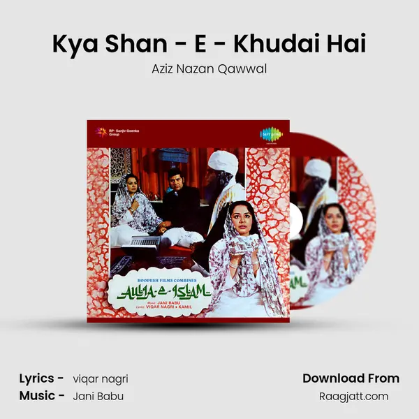 Kya Shan - E - Khudai Hai mp3 song