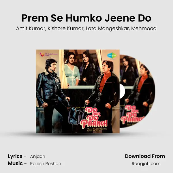 Prem Se Humko Jeene Do mp3 song