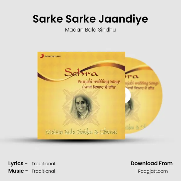 Sarke Sarke Jaandiye - Madan Bala Sindhu album cover 