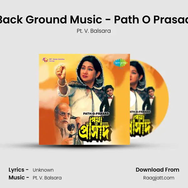 Back Ground Music - Path O Prasad - Pt. V. Balsara album cover 