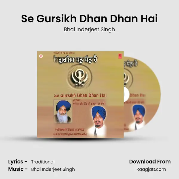 Se Gursikh Dhan Dhan Hai - Bhai Inderjeet Singh album cover 