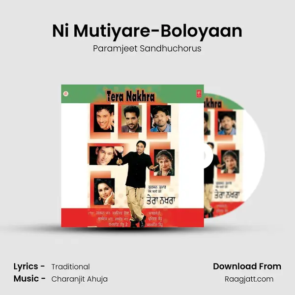 Ni Mutiyare-Boloyaan - Paramjeet Sandhuchorus mp3 song