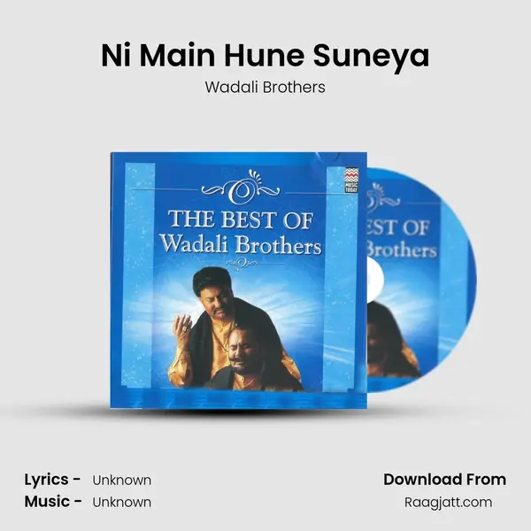 Ni Main Hune Suneya mp3 song