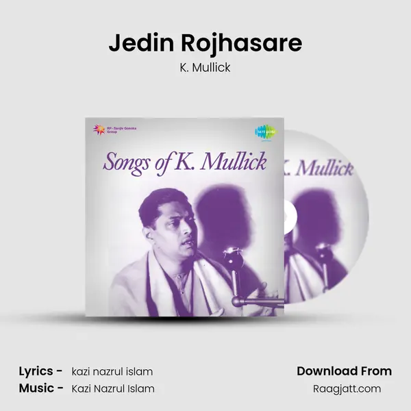 Jedin Rojhasare mp3 song