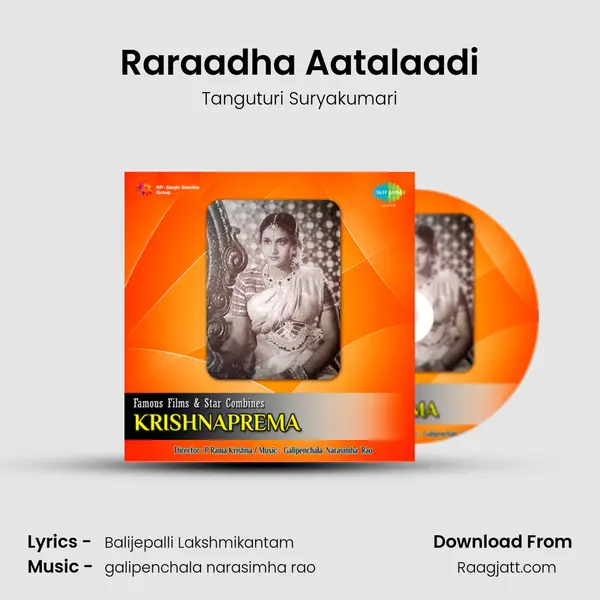 Raraadha Aatalaadi mp3 song