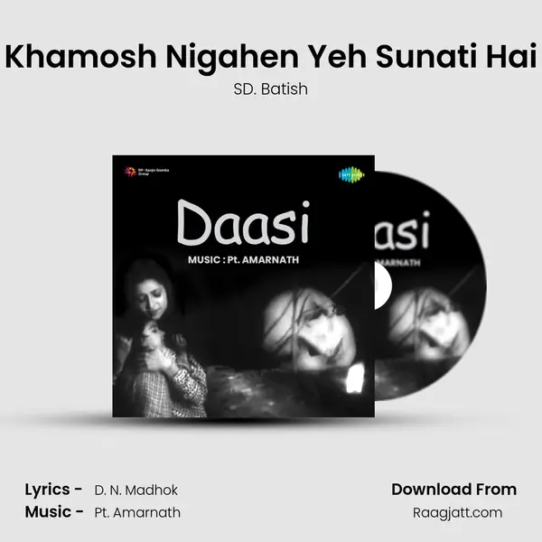 Khamosh Nigahen Yeh Sunati Hai - SD. Batish album cover 