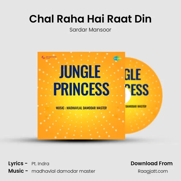 Chal Raha Hai Raat Din - Sardar Mansoor album cover 