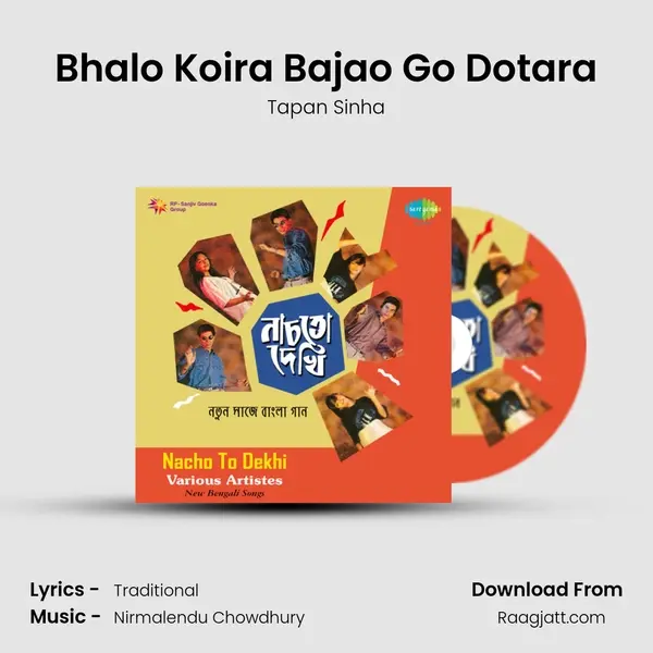 Bhalo Koira Bajao Go Dotara mp3 song