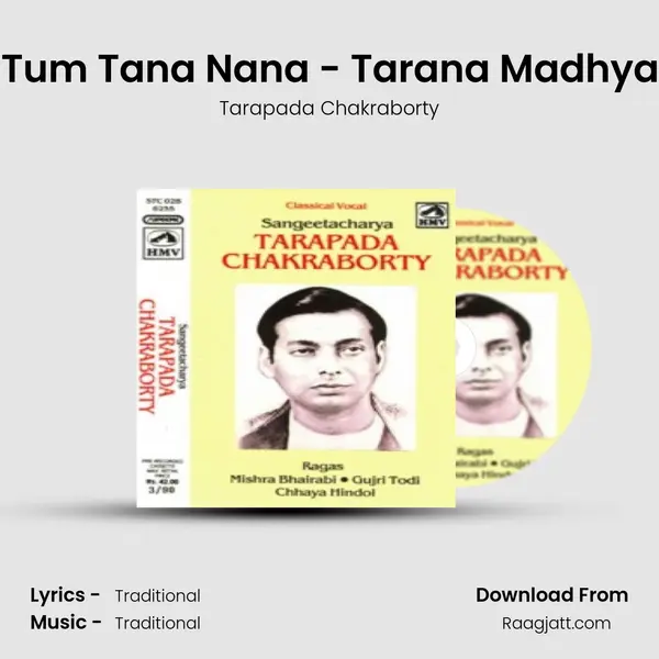 Dim Tum Tana Nana - Tarana Madhyalaya mp3 song