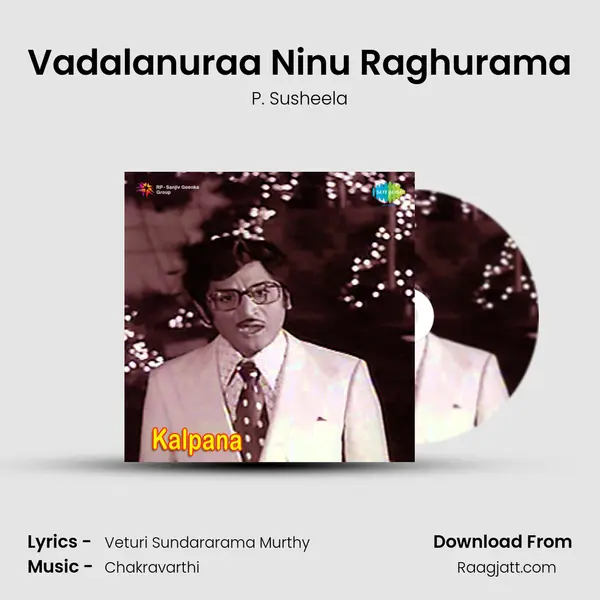 Vadalanuraa Ninu Raghurama - P. Susheela album cover 