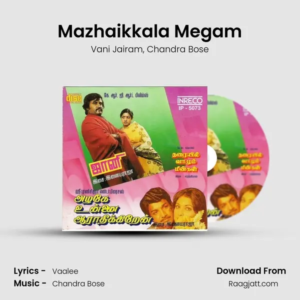 Mazhaikkala Megam mp3 song