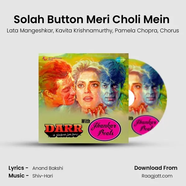 Solah Button Meri Choli Mein (With Jhankar Beats) mp3 song