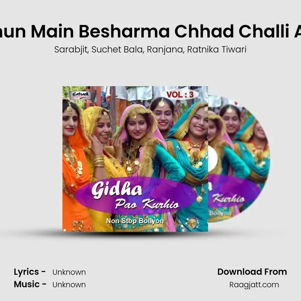 Tenun Main Besharma Chhad Challi Aan mp3 song