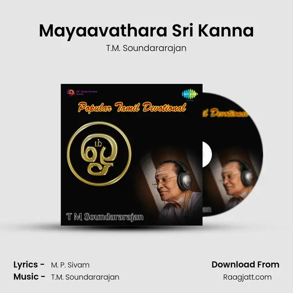 Mayaavathara Sri Kanna - T.M. Soundararajan album cover 