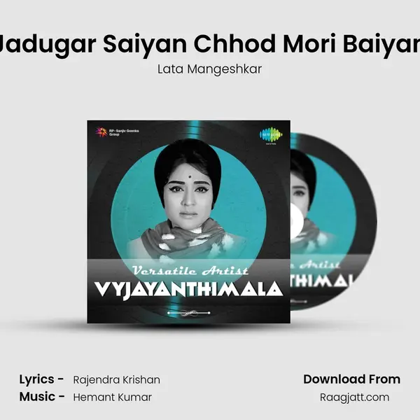 Jadugar Saiyan Chhod Mori Baiyan - Lata Mangeshkar album cover 