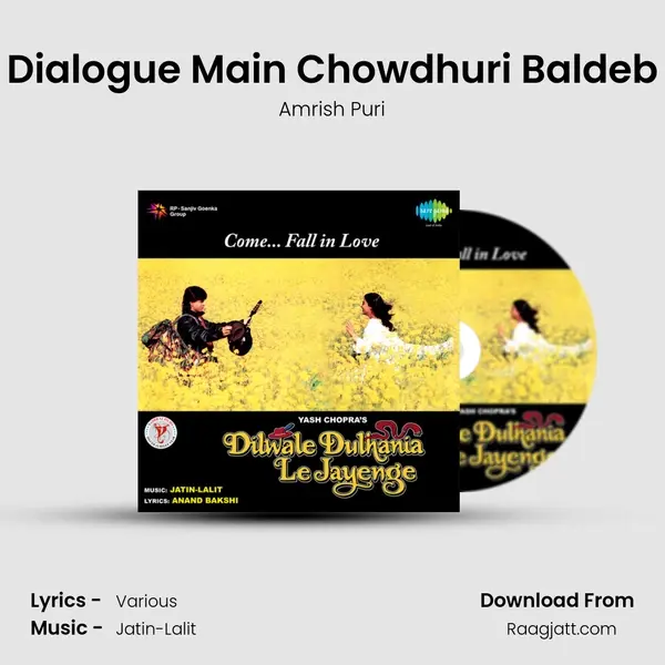 Dialogue Main Chowdhuri Baldeb mp3 song