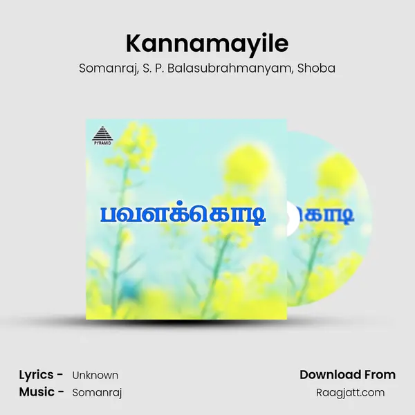 Kannamayile - Somanraj album cover 