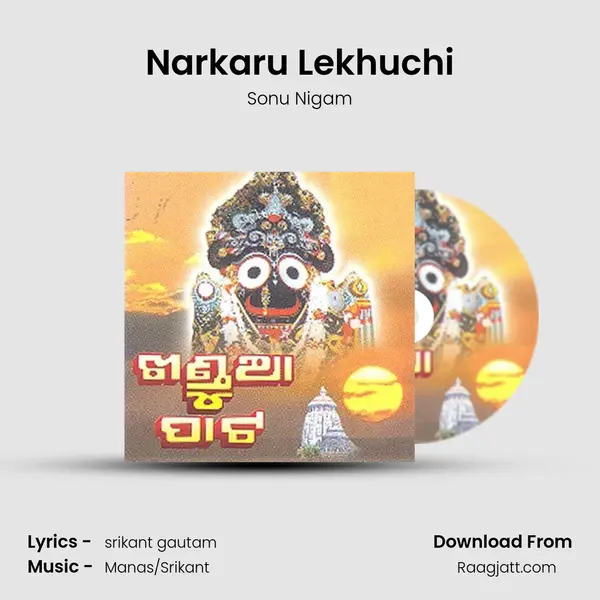 Narkaru Lekhuchi - Sonu Nigam album cover 