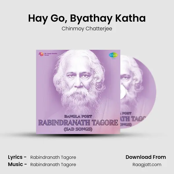 Hay Go, Byathay Katha mp3 song