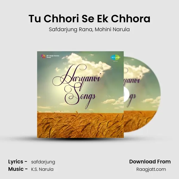 Tu Chhori Se Ek Chhora mp3 song