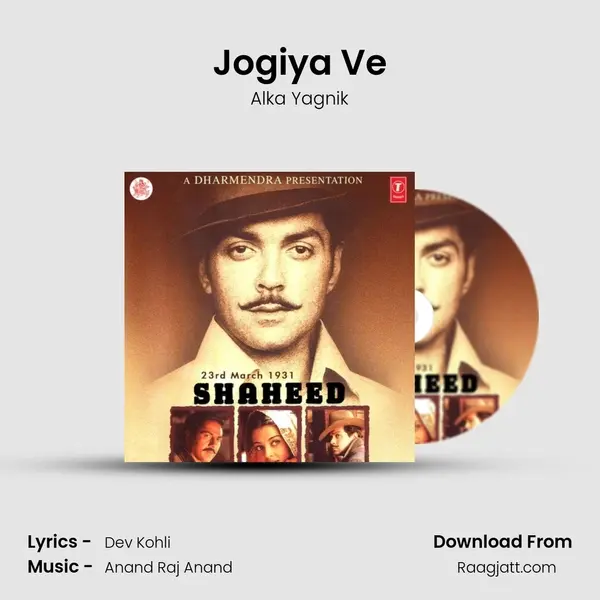 Jogiya Ve - Alka Yagnik album cover 