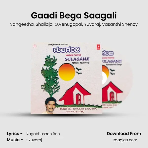 Gaadi Bega Saagali - Sangeetha album cover 