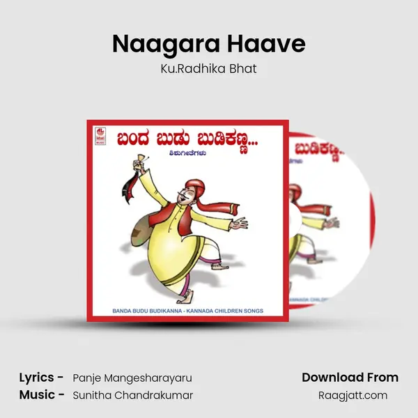 Naagara Haave - Ku.Radhika Bhat album cover 