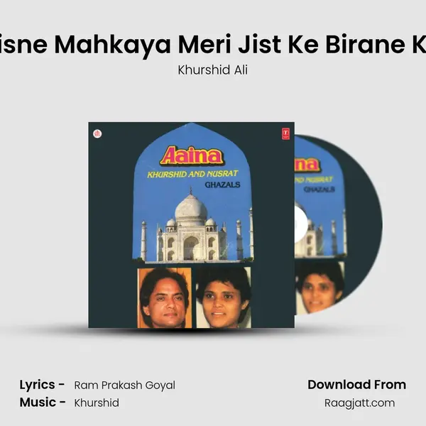 Jisne Mahkaya Meri Jist Ke Birane Ko mp3 song